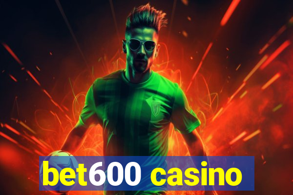 bet600 casino